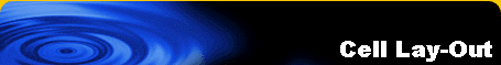 Cell Lay-Out
